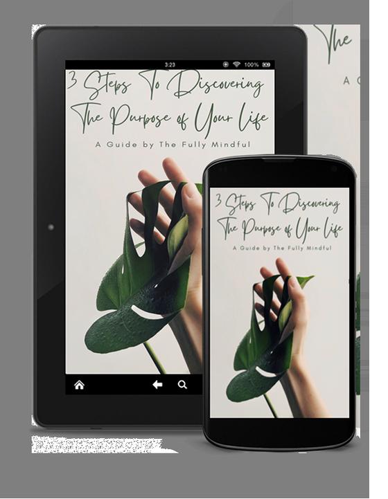 3 Steps to Discovering Your Purpose